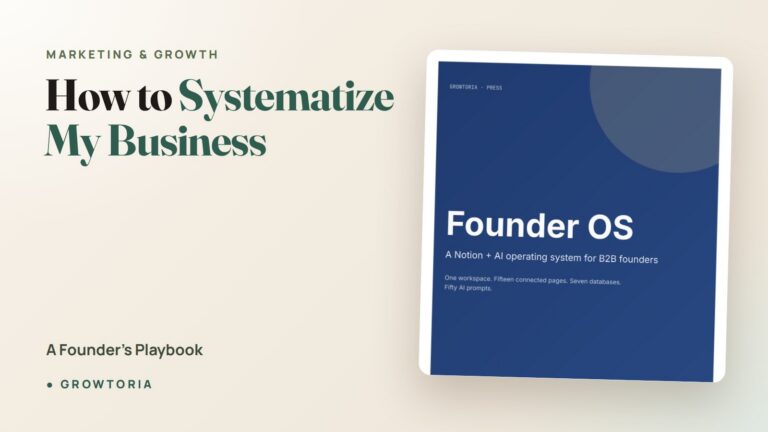 How to Systematize My Business: A Founder's Playbook