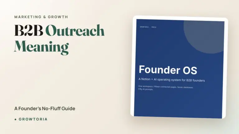 B2B Outreach Meaning: A Founder's No-Fluff Guide