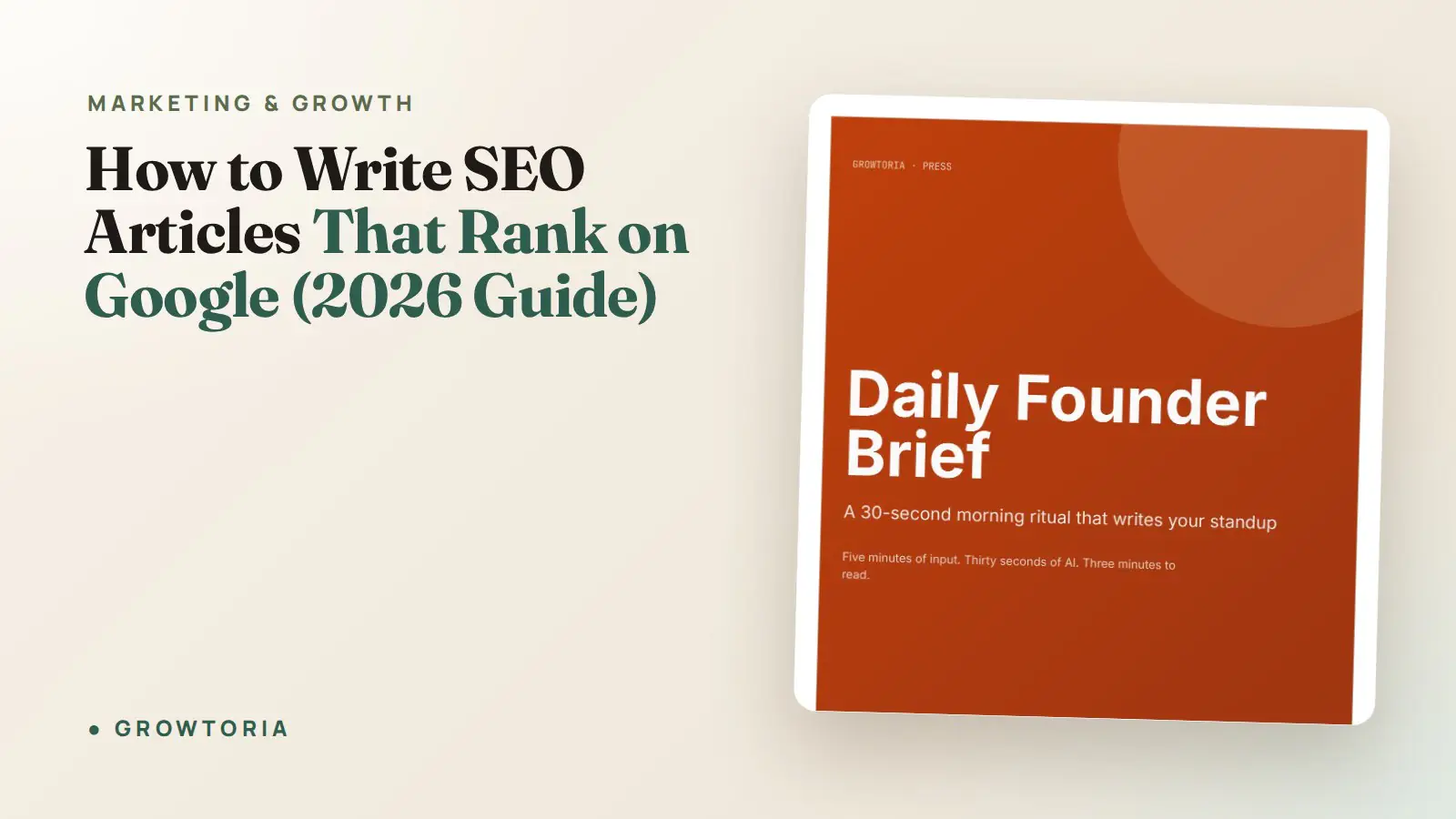 How to Write SEO Articles That Rank on Google (2026 Guide)