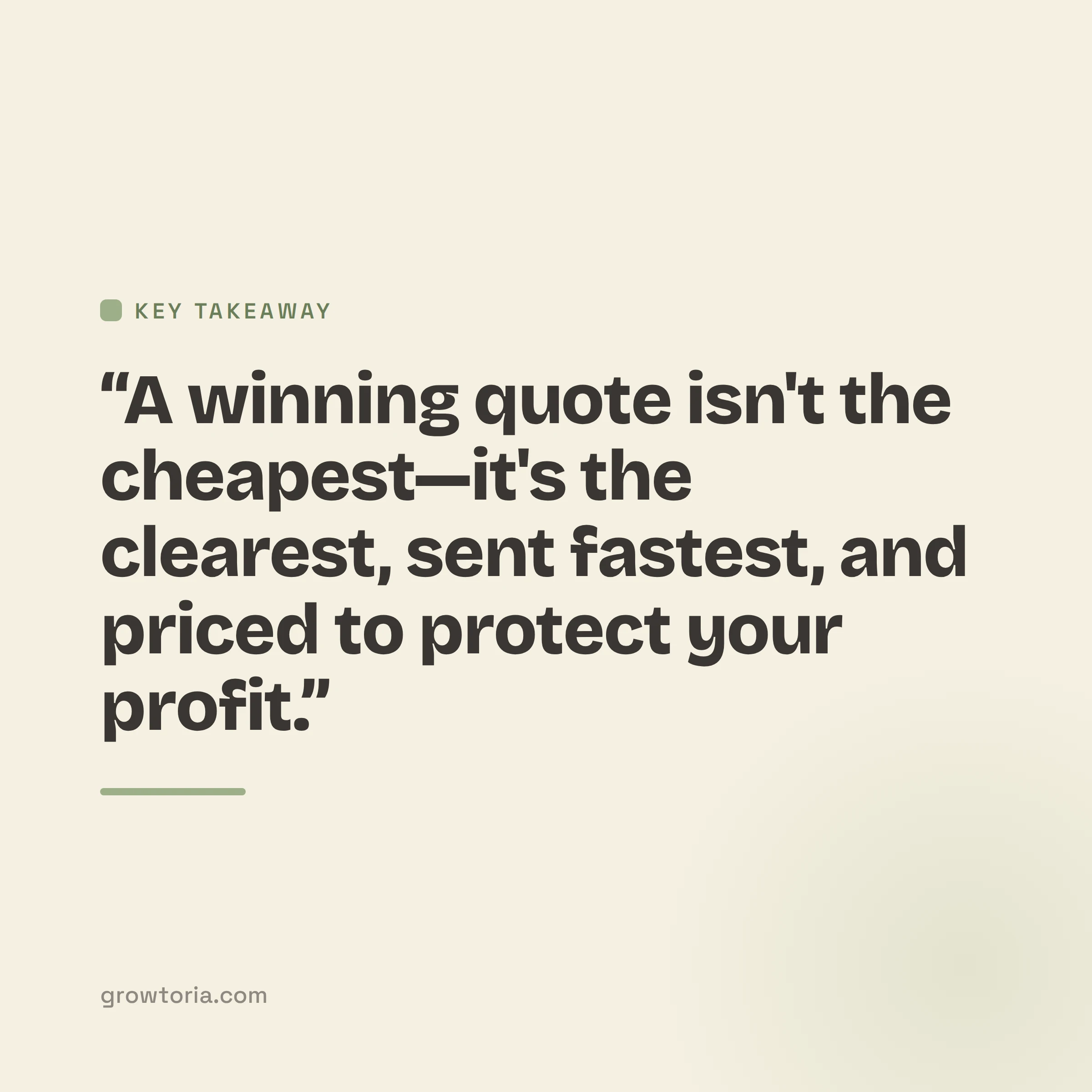 best way to quote a job - key takeaway