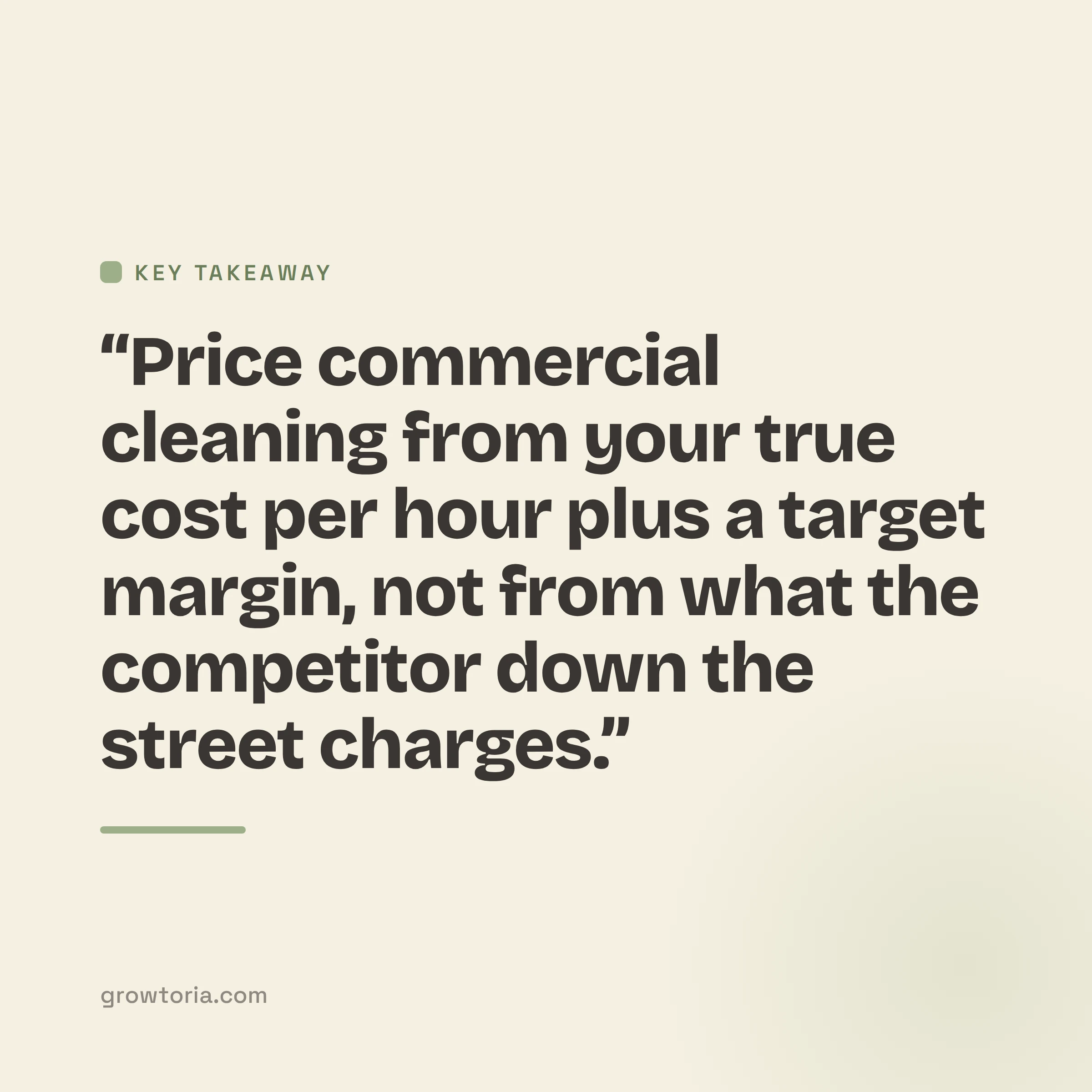 how to calculate commercial cleaning rates - key takeaway