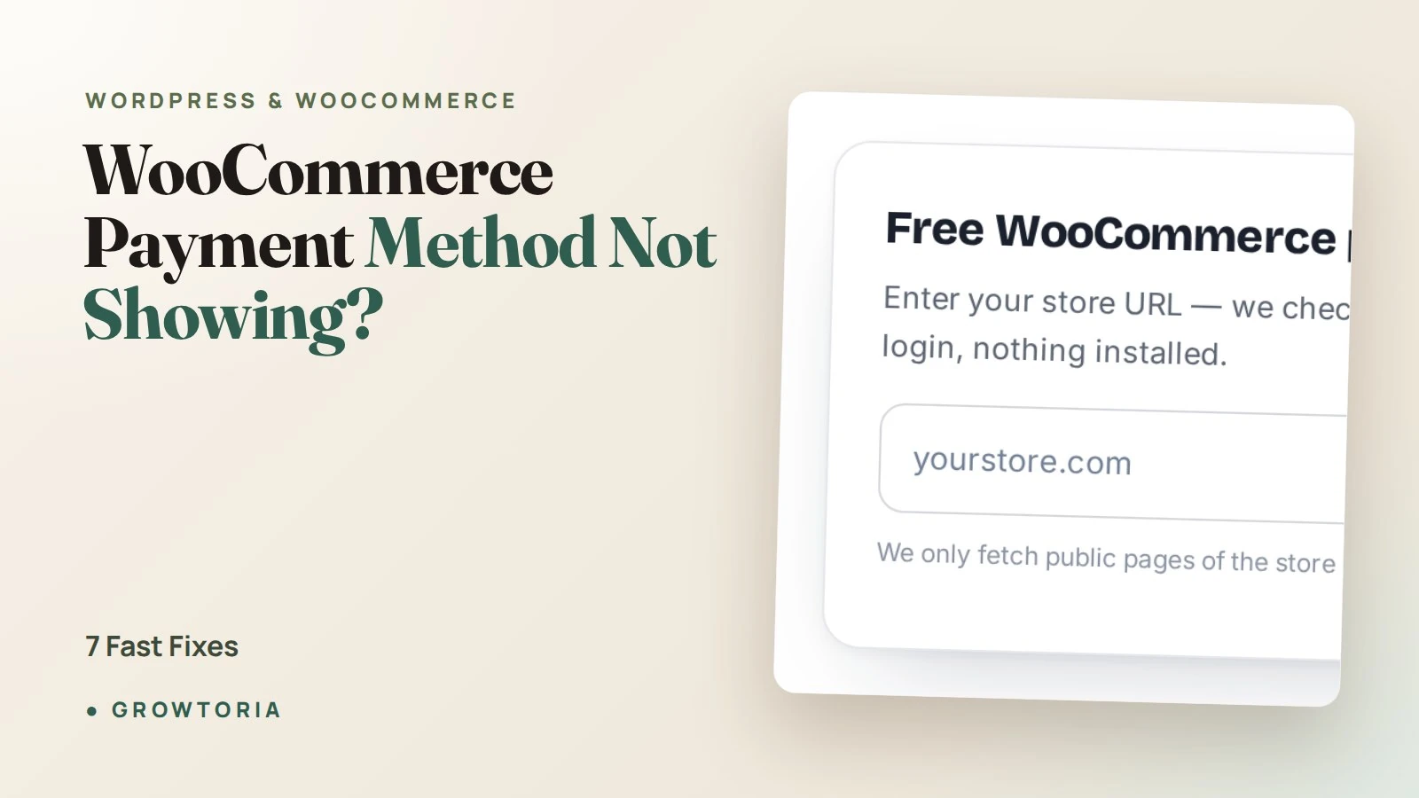 WooCommerce Payment Method Not Showing? 7 Fast Fixes