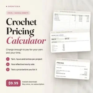 Crochet Pricing Calculator: project cost, hourly rate and pricing tabs of the spreadsheet