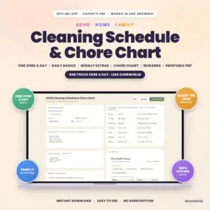 ADHD Cleaning Schedule & Chore Chart App | One Zone a Day, Family Chores, Printable PDF | Offline, No Subscription