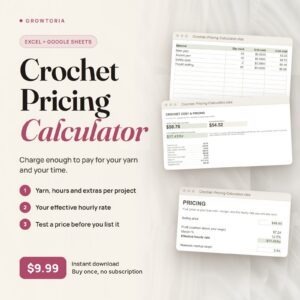 Crochet Pricing Calculator | Yarn Cost, Hourly Rate Spreadsheet (Google Sheets, Excel)